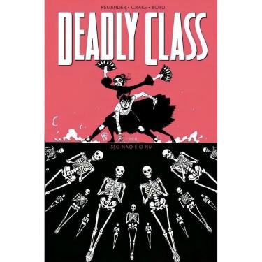 Imagem de Deadly Class - Vol. 05 - Isso Não é o Fim