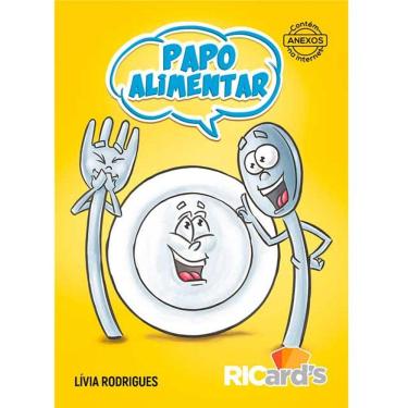 Imagem de Papo Alimentar: 100 Cards Para Conversar Sobre A Alimentação Ed. 0