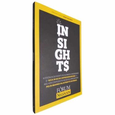 Imagem de Livro Insights Fórum Negócios Jean Valério A Essência do Evento De Bus