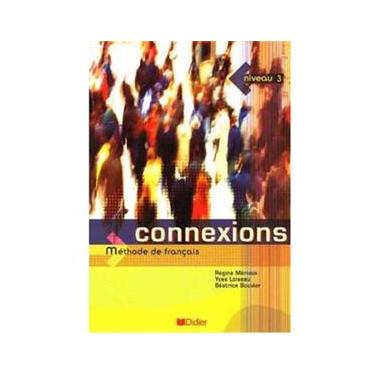 Imagem de Méthode De Français: Connexions - Niveau 3