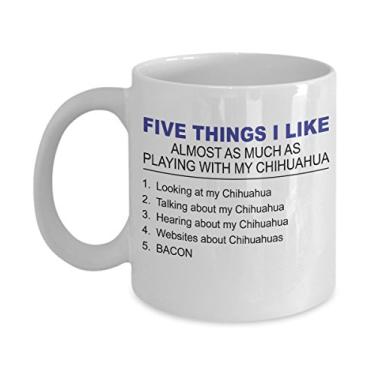 Imagem de Caneca Chihuahua - Five Thing I Like About My Chihuahua - Caneca de café de cerâmica de 325 ml