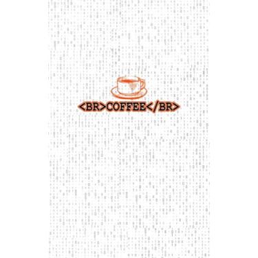 Imagem de Coffee Break: Fun and Nerdy Notepad, show your humorous side, hacker/network/sysadmin/geeky pocket size notepad -