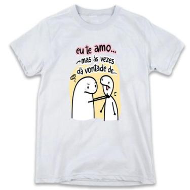 Imagem de 1 Camiseta Dia Dos Namorados Flork Eu Te Amo Mas As Vezes Da Vontade D