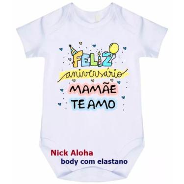 Imagem de body bebê feliz aniversário mamãe cód 9651 - nick aloha, Branco, M