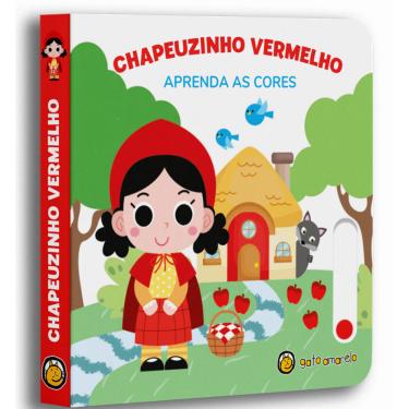 Imagem de Chapeuzinho Vermelho - Aprenda As Cores: Aprenda As Cores