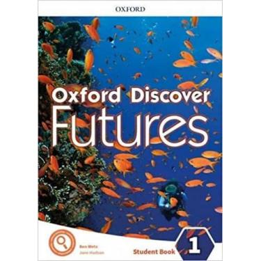 Imagem de Livro Oxford Discover Futures 1 Student Book