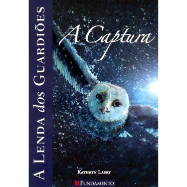 Imagem de A Lenda Dos Guardiões - Vol 01 - A Captura