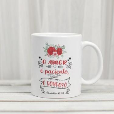 Imagem de Caneca Porcelana O Amor é Paciente Bondoso Est. Evangelica2 2 - Religi