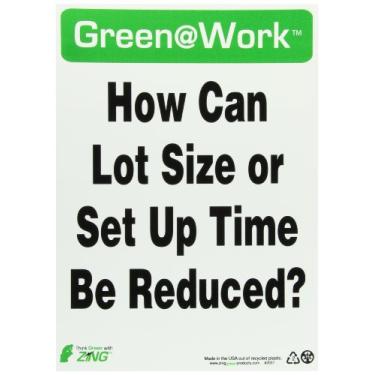 Imagem de Zing Green Products 2037 Placa de plástico reciclado verde no trabalho "How Can Lot Size or Set Up Time Be Reduced", 35,5 cm de comprimento, 25,4 cm de largura
