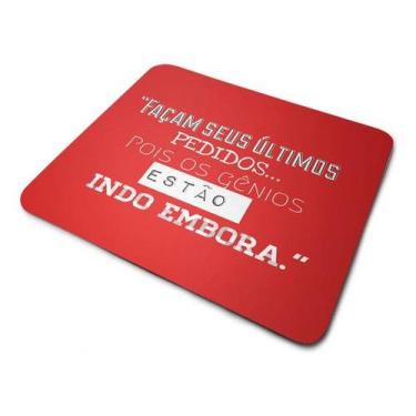 Imagem de Mouse Pad Os Gênios Estão Indo Embora - Cn Confecções, Estampado