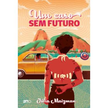 Imagem de Livro - Um caso sem futuro