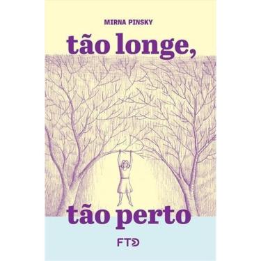 Imagem de Tão Longe, Tão Perto