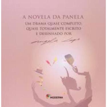 Imagem de Livro - A novela da panela - Camelot Editora