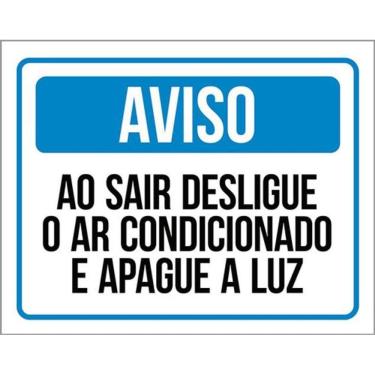 Imagem de Kit 3 Placas Aviso Sair Desligue Ar Condicionado Apague Luz