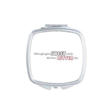 Imagem de Citação Sweet Candy Also Has A Bitter Day Espelho Portátil Compacto Bolso Maquiagem Dupla Face Vidro