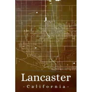 Imagem de Lancaster California: Your city, your region, your home! | Composition Notebook 6x9 plaid 120 pages