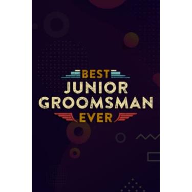 Imagem de Christmas Journal & Planner - Best Junior Groomsman Ever Wedding Nice For Boys: Junior Groomsman, Lined writing notebook journal for christmas lists, planning, menus, gifts, and more,Daily