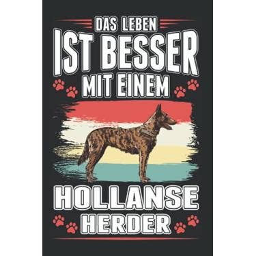 Imagem de Hollandse Herder Notizbuch: Hollandse Herder Spruch Holländischer Schäferhund / 6x9 Zoll / 120 karierte Seiten Seiten