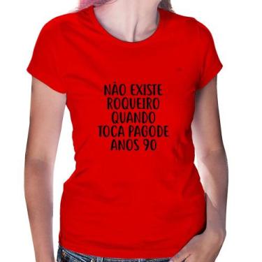 Imagem de Baby Look Não existe roqueiro quando toca pagode anos 90 - Foca na Mod