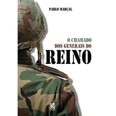 Imagem de Livro - O Chamado dos Generais do Reino - Pablo Marçal