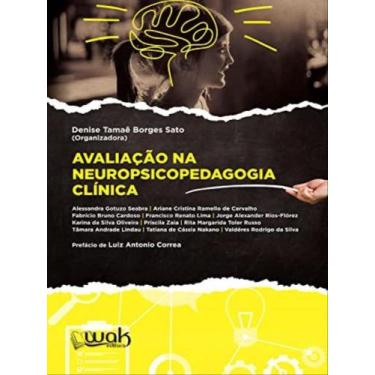Imagem de Avaliação na neuropsicopedagogia clínica - WAK EDITORA