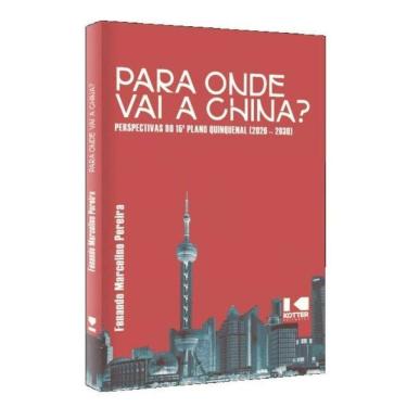 Imagem de Para Onde Vai A China?