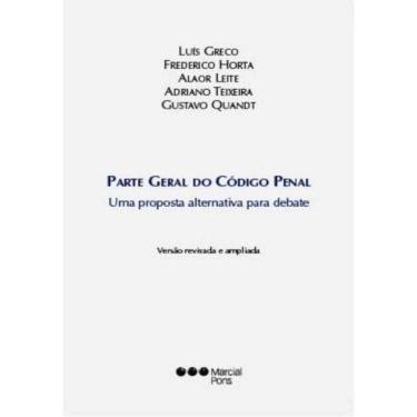 Imagem de Parte Geral Do Codigo Penal: Uma Proposta Alternat
