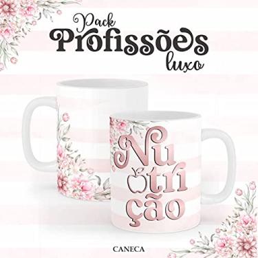 Imagem de Caneca Cerâmica Profissão Luxo Nutrição Mod. 01