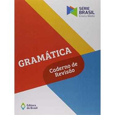 Imagem de Gramática - Caderno de revisão - Volume único - Ensino médio