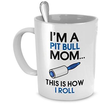 Imagem de I'm a Pit Bull mom - This is how I roll- Caneca Pit Bull - Presentes Pit Bull Lover