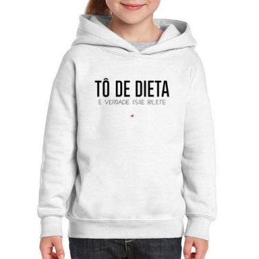 Imagem de Moletom Infantil Tô de dieta, é verdade esse bilete - Foca na Moda, Br