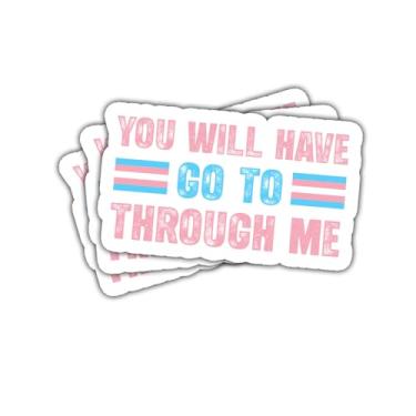 Imagem de 3 peças You Will Have to Go Through Me Sticker Trans Ally Quote Vinyl Decal para ativistas, pais, professores, apoiadores LGBTQ+, laptop, garrafa de água, janela de carro, caderno, fichário, prancheta