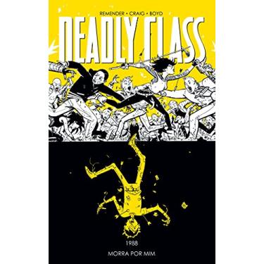 Imagem de Deadly Class Volume 4: Morra por mim