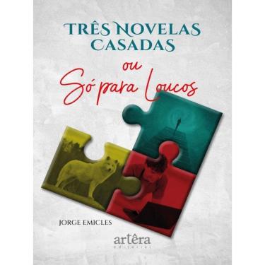 Imagem de Três Novelas Casadas