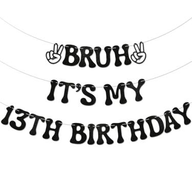 Imagem de Bruh Faixa It's My 13th Birthday - Decoração de festa de aniversário para menino, placa de festa de menino adolescente, bandeira engraçada de 13 anos Bruh com glitter preto
