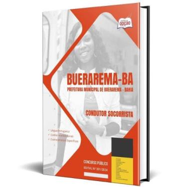 Imagem de Apostila Prefeitura Buerarema Ba 2024 - Condutor Socorrista - Apostila