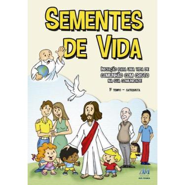 Imagem de Livro - Sementes de vida - 1º tempo catequista - novo formato