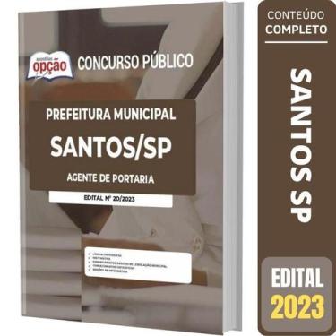 Imagem de Apostila Concurso Santos Sp - Agente De Portaria - Apostilas Opção