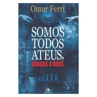 Imagem de Somos Todos Ateus, Graças A Deus