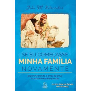 Imagem de Se Eu Começasse Minha Família Novamente - Esperança, 3