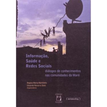 Imagem de Informacao, Saude E Redes Sociais: Dialogos De Con