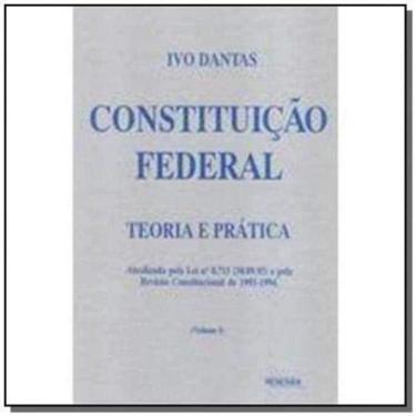Imagem de Constituicao Federal Teoria Pratica- Volume 1