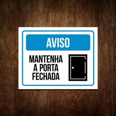 Imagem de Placa Aviso Mantenha A Porta Fechada