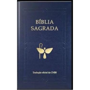 Imagem de Biblia Luxo - Letra Grande - Azul - 6ª Edicao - EDIES CNBB BIBLIA