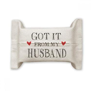 Imagem de Got It from My Husband – Suporte de capa de papel para lenços faciais para o Dia dos Namorados