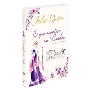 Imagem de Livro O que Acontece em Londres Julia Quinn