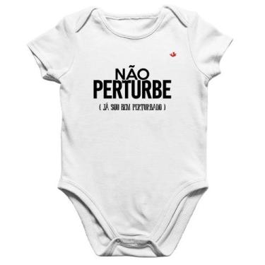 Imagem de Body Bebê Algodão Não perturbe, já sou bem perturbado - Foca na Moda, 