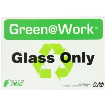 Imagem de Zing Green Products 1030 Placa de plástico reciclado verde no trabalho "Somente vidro", 25,4 cm de largura x 17,8 cm de comprimento, preto/branco/verde