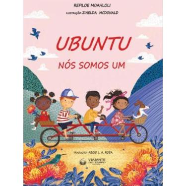 Imagem de Ubuntu - nós somos um - VIAJANTE DO TEMPO