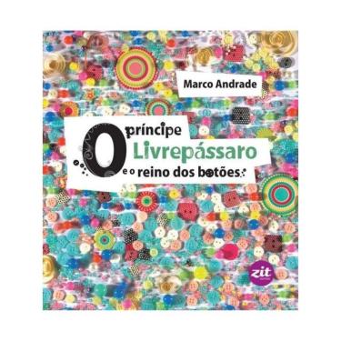 Imagem de O Príncipe Livrepássaro E O Reino Dos Botões